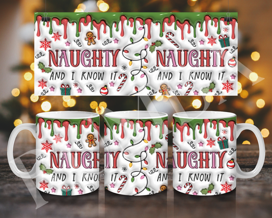 Naughty and I know it